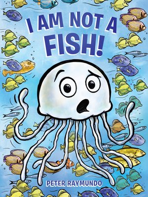 cover image of I Am Not a Fish!